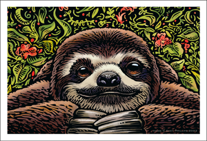 Happy Sloth- 13 x 19 signed print