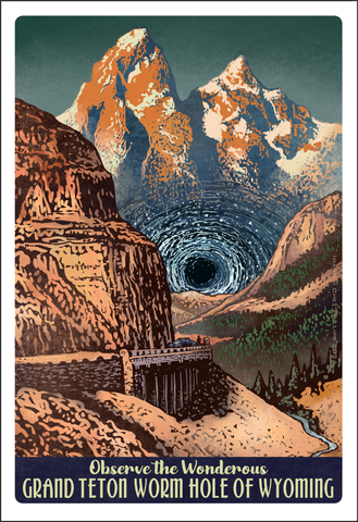 Grand Teton Worm Hole 13 x 19 Roadside Oddities print