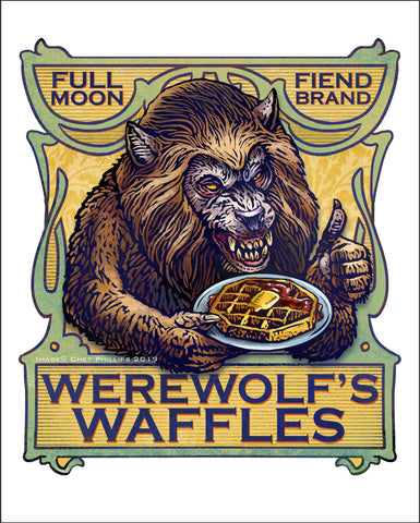 Werewolf's Waffles 8 x 10 print