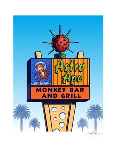Astro Ape Monkey Bar Sign- 8" x 10" print