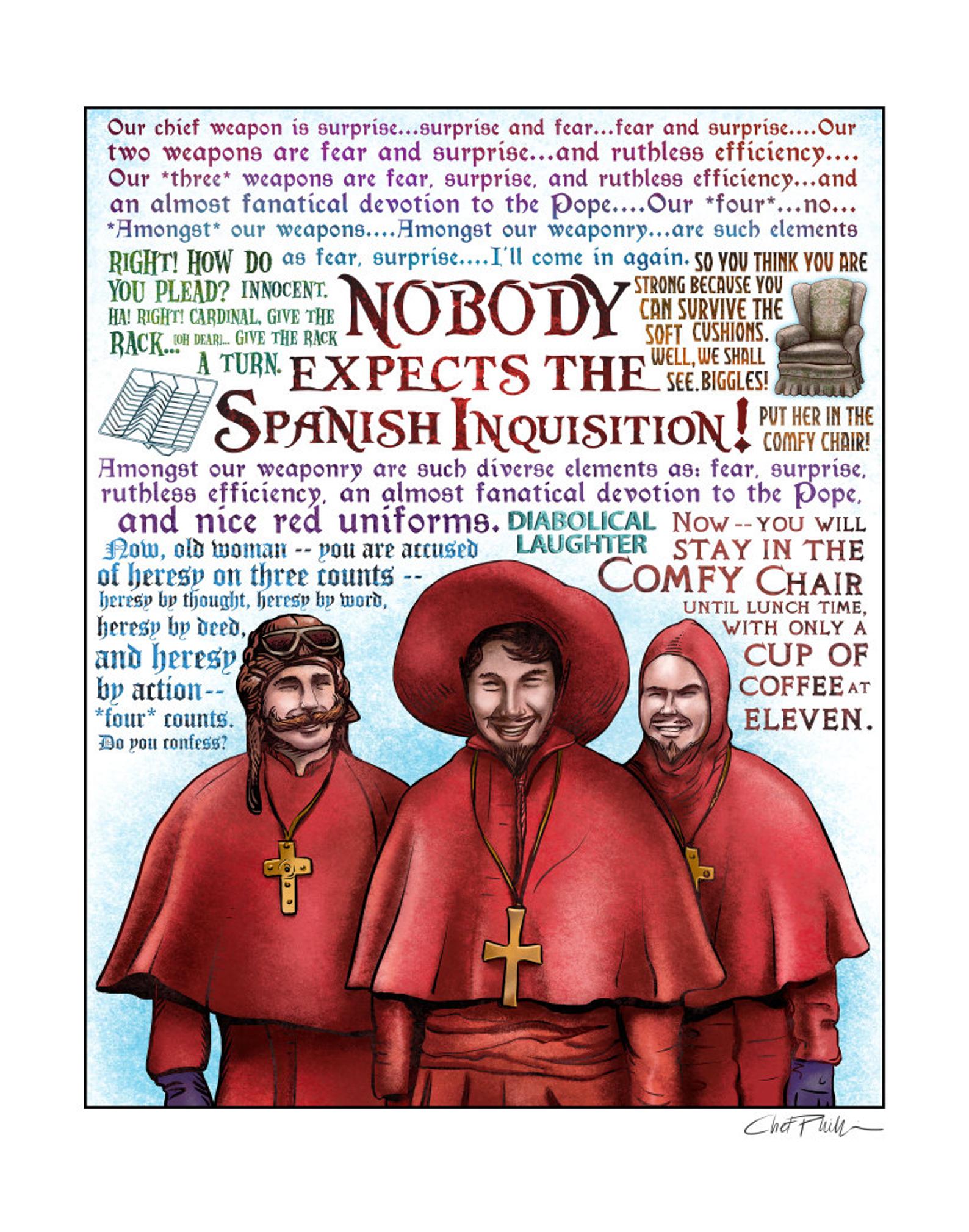 Spanish Inquisition Tribute- 11" x 14" print